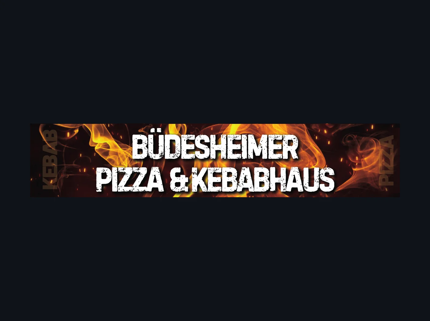 Außenschild für das Büdesheimer Pizza & Kebabhaus – umgesetzter Kundenauftrag von Fly & Froth